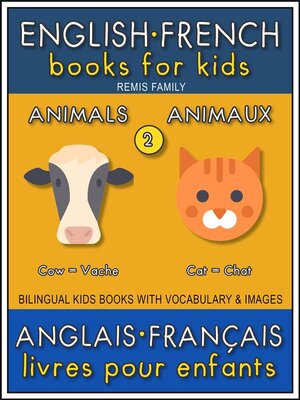 cover image of 2--Animals | Animaux--English French Books for Kids (Anglais Français Livres pour Enfants)